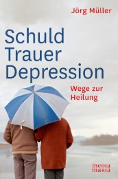 Schuld, Trauer, Depression - Cover