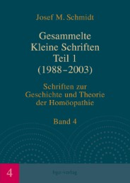 Gesammelte Kleine Schriften Teil 1 (1988-2003)