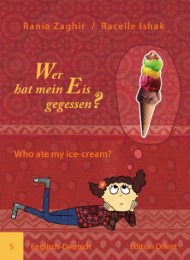 Wer hat mein Eis gegessen?/Who ate my ice-cream