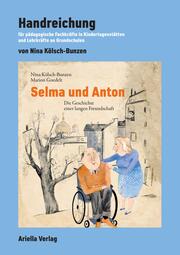Handreichung zu: Selma und Anton - Cover