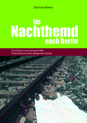 Im Nachthemd nach Berlin - Cover