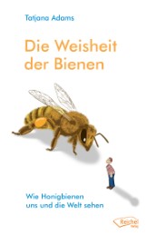 Die Weisheit der Bienen - Cover