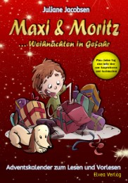 Maxi & Moritz ... Weihnachten in Gefahr - Cover