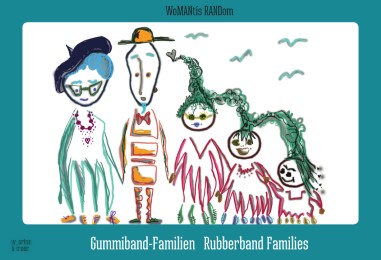 Gummiband-Familien - Rubberband Families