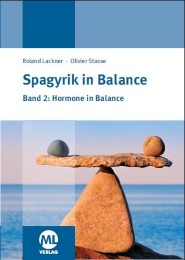 Spagyrik in Balance 2: Hormone in Balance