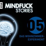 Mindfuck Stories - Folge 5