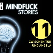 Mindfuck Stories - Folge 11