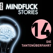 Mindfuck Stories - Folge 14 - Cover