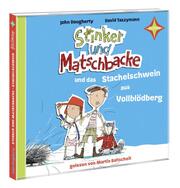 Stinker und Matschbacke und das Stachelschwein aus Vollblödberg - Cover