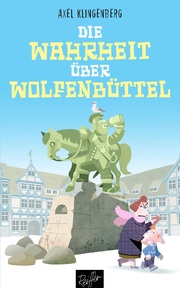 Die Wahrheit über Wolfenbüttel - Cover