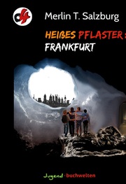 Heißes Pflaster: Frankfurt