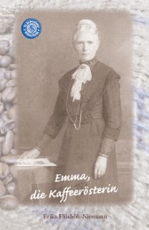 Emma, die Kaffeerösterin - Cover