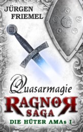 Ragnor-Saga - Quasarmagie