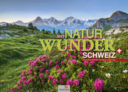 Naturwunder Schweiz 2019