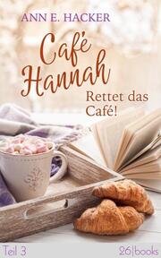 Café Hannah - Teil 3