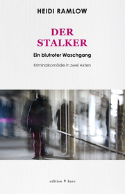 Der Stalker - Ein blutroter Waschgang