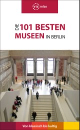 Die 101 besten Museen in Berlin - Cover
