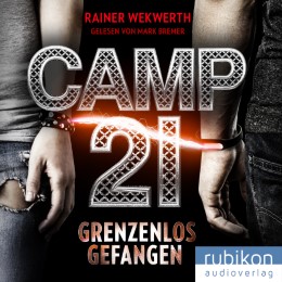 Camp21 - Grenzenlos gefangen