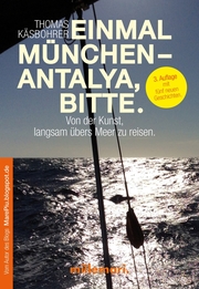 Einmal München - Antalya, bitte. 3. Auflage - Cover