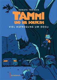 Tammi und die Dorfkids - Viel Aufregung um Dodo