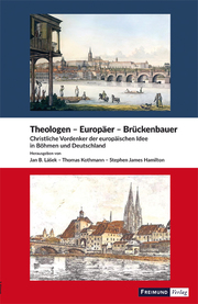 Theologen - Europäer - Brückenbauer