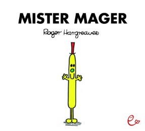 Mister Mager