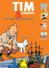 Tim & Struppi - Das Große Abenteuer Buch