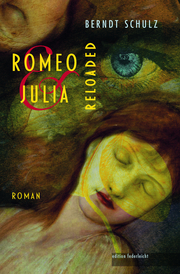 Romeo und Julia. Reloaded - Cover