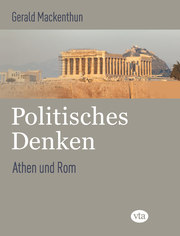 Politisches Denken - Athen und Rom