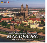 Landeshauptstadt und Elbmetropole Magdeburg