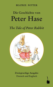 Die Geschichte von Peter Hase/The Tale of Peter Rabbit