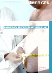BARMER GEK Report Krankenhaus 2016