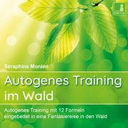Autogenes Training im Wald - Cover