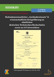 Maßnahmenstaatlicher 'Ausländereinsatz' und wissenschaftliche Kriegsführung an sämtlichen deutschen Technischen Hochschulen sowie an 15 Universitäten