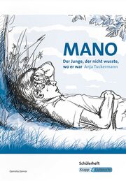 Mano - Der Junge, der nicht wusste, wo er war - Schülerheft