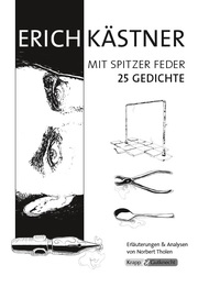 Erich Kästner, mit spitzer Feder - Band mit 25 Gedichten - Lehrerheft