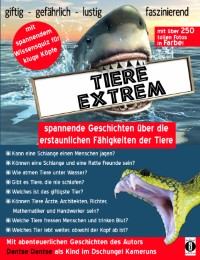 Tiere extrem