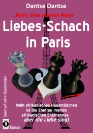 Nicht ohne meinen Mann: Liebes-Schach in Paris