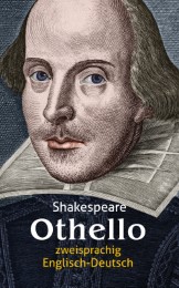 Othello. Shakespeare. Zweisprachig: Englisch-Deutsch