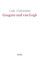 Gauguin und van Gogh