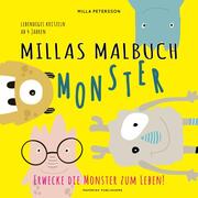 Millas Malbuch - Monster: Erwecke die Monster zum Leben!