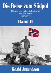 Die Reise zum Südpol - Band II - Cover