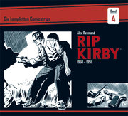 Rip Kirby: Die kompletten Comicstrips 4 - 1950-1951