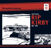 Rip Kirby: Die kompletten Comicstrips 13 - 1962-1963