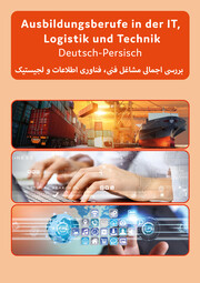 Interkultura Überblick der technischen, IT und Logistik Ausbildungsberufe Deutsch-Persisch