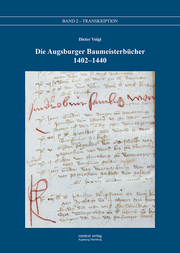 Die Augsburger Baumeisterbücher 1402-1440, Bd. 2