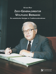 Zeiss-Generaldirektor Wolfgang Biermann