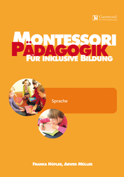 Montessori Pädagogik für inklusive Bildung