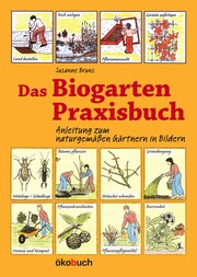 Das Biogarten-Praxisbuch