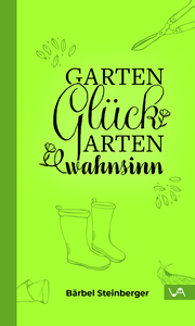 Gartenglück & Gartenwahnsinn - Cover